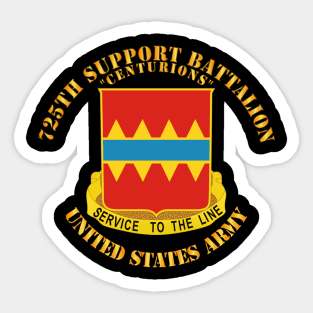 725th Support Battalion - Centurions Sticker